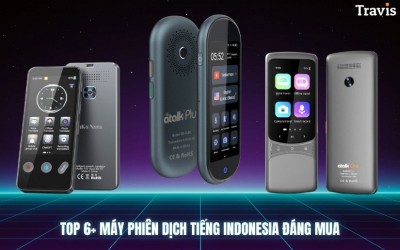 REVIEW Top 6+ Máy Phiên Dịch Tiếng Indonesia Sang Tiếng Việt ĐÁNG MUA 2026