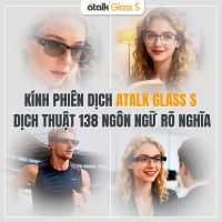 Tính năng trên kính phiên dịch ATalk Glass S