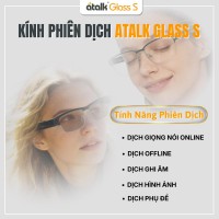Tính năng trên kính phiên dịch ATalk Glass S
