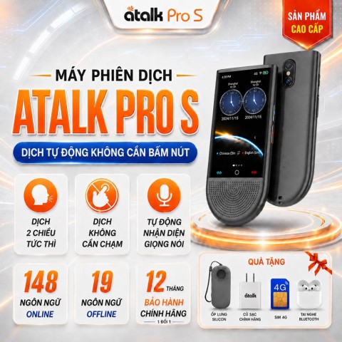 ATalk Pro S | Máy phiên dịch tự động - không cần mạng