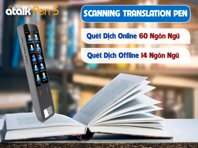 Tính năng Scanning Quét Dịch văn bản của bút thông minh cầm tay Atalk Pen 5