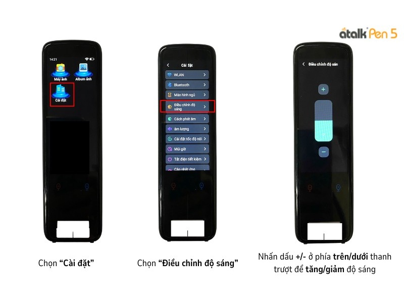 Cách Điều Chỉnh Độ Sáng Cho Bút Dịch Ngôn Ngữ ATalk Pen 5 Cách Điều Chỉnh Độ Sáng Cho Bút Dịch Ngôn Ngữ ATalk Pen 5