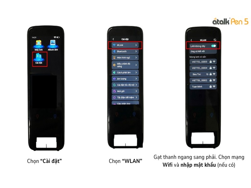 Cách Kết Nối Wifi Cho Bút Phiên Dịch ATalk Pen 5 Cách Kết Nối Wifi Cho Bút Phiên Dịch ATalk Pen 5