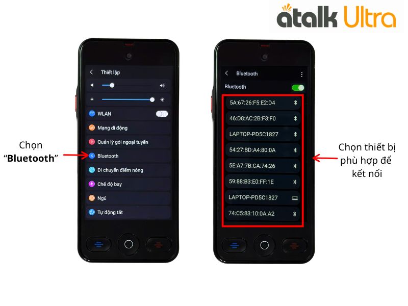 Cách Kết Nối Bluetooth Trên Máy Phiên Dịch Cuộc Gọi ATalk Ultra Cách Kết Nối Bluetooth Trên Máy Phiên Dịch Cuộc Gọi ATalk Ultra