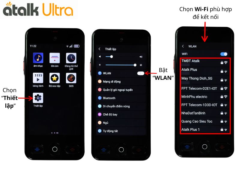 Cách Kết Nối Wi-Fi Trên Máy Phiên Dịch ATalk Ultra Cách Kết Nối Wi-Fi Trên Máy Phiên Dịch ATalk Ultra