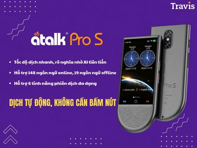 ATalk Pro S Dịch Tự Động Không Cần Bấm Nút ATalk Pro S Dịch Tự Động Không Cần Bấm Nút