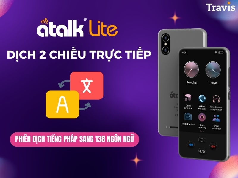 Máy Dịch Ngôn Ngữ 2 Chiều ATalk Lite