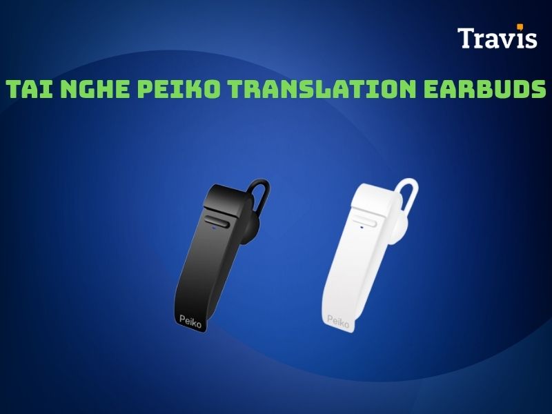 Tai nghe Peiko Translation Earbuds