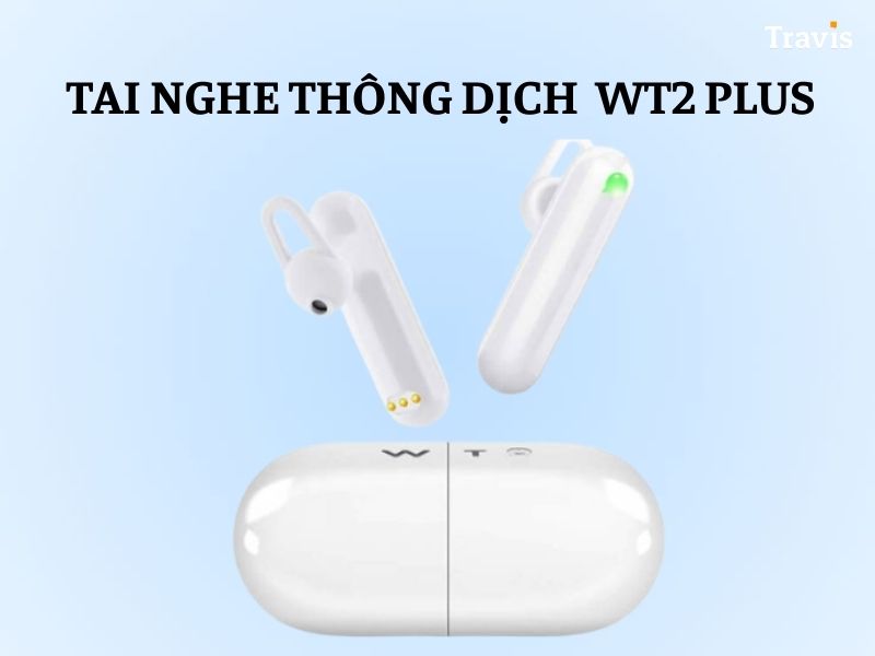 Tai Nghe Dịch Thuật  WT2 Plus