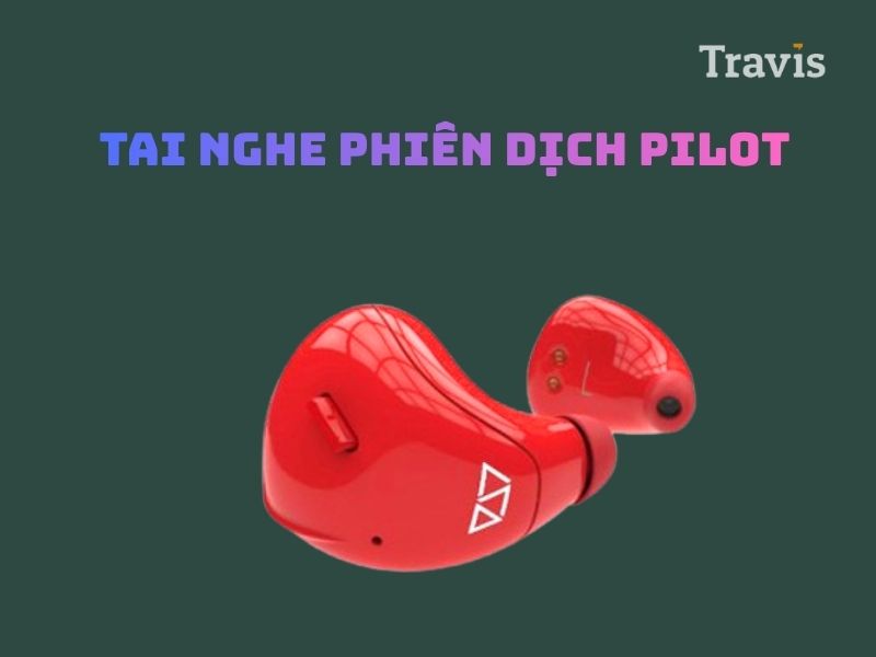 Tai Nghe Phiên Dịch Ngôn Ngữ Pilot Tai Nghe Phiên Dịch Ngôn Ngữ Pilot