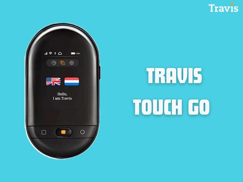 Máy Phiên Dịch Trực Tiếp Travis Touch Go