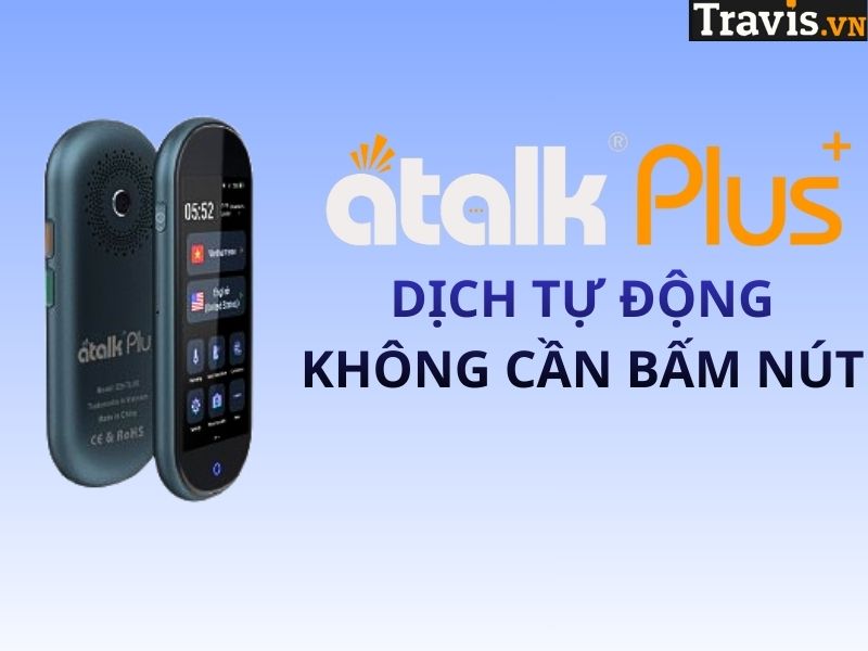 Máy Phiên Dịch ATalk Plus+ Máy Phiên Dịch ATalk Plus+